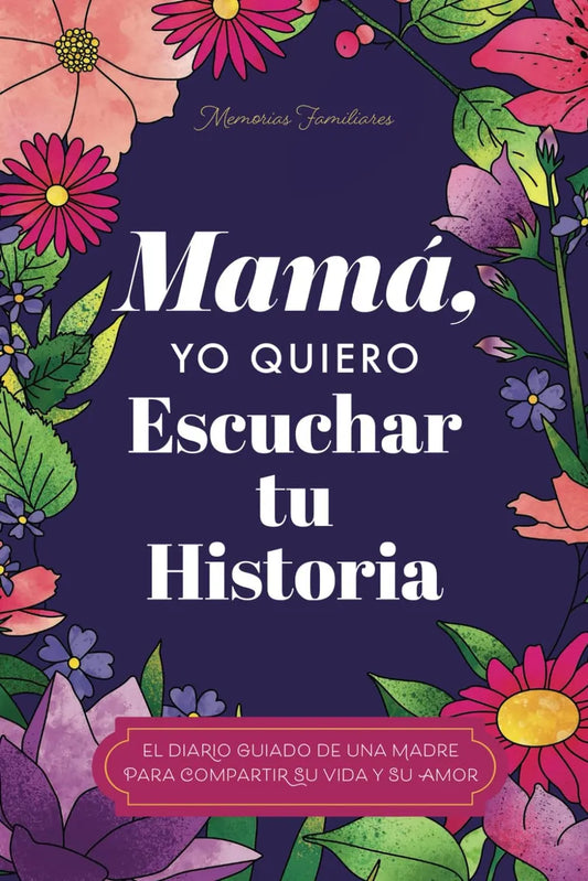Mamá Quiero Escuchar Tu Historia De Jeffrey Mason Libro